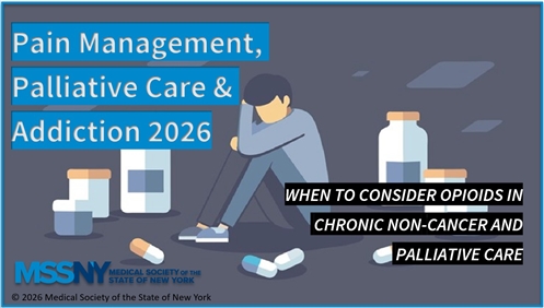 Pain management, palliative care & addiction 2026. When to consider opioids in chronic non-cancer and palliative care